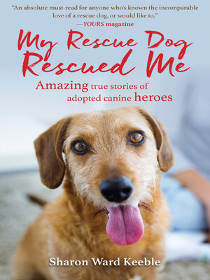 cover image of My Rescue Dog Rescued Me